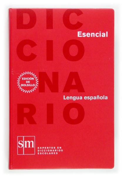 DICCIONARIO ESENCIAL LENGUA ESPAÑOLA | 9788467507225 | VARIOS AUTORES, | Llibreria Online de Tremp