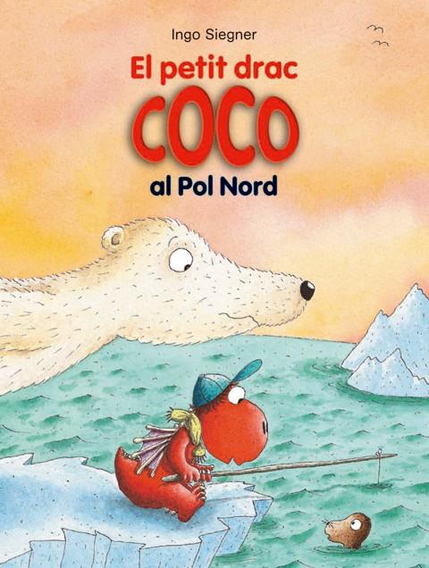 PETIT DRAC COCO AL POL NORD, EL  | 9788424653712 | SIEGNER, INGO | Llibreria Online de Tremp
