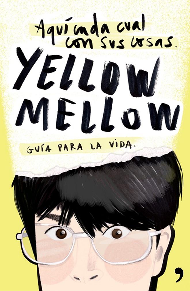 AQUÍ CADA CUAL CON SUS COSAS | 9788499984667 | YELLOW MELLOW | Llibreria Online de Tremp