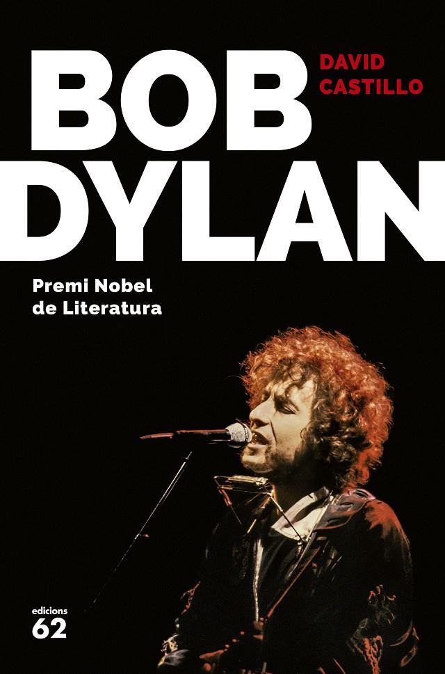 BOB DYLAN | 9788429775679 | DAVID CASTILLO | Llibreria Online de Tremp