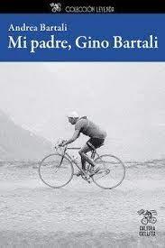 MI PADRE, GINO BARTALI | 9788494927843 | BARTALI, ANDREA | Llibreria Online de Tremp
