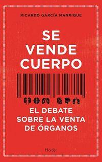 SE VENDE CUERPO | 9788425446504 | GARCÍA MANRIQUE, RICARDO | Llibreria Online de Tremp