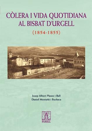 COLERA I VIDA QUOTIDIANA AL BISBAT D'URGELL | 9788495695475 | PLANELLS, JOSEP ALBERT | Llibreria Online de Tremp