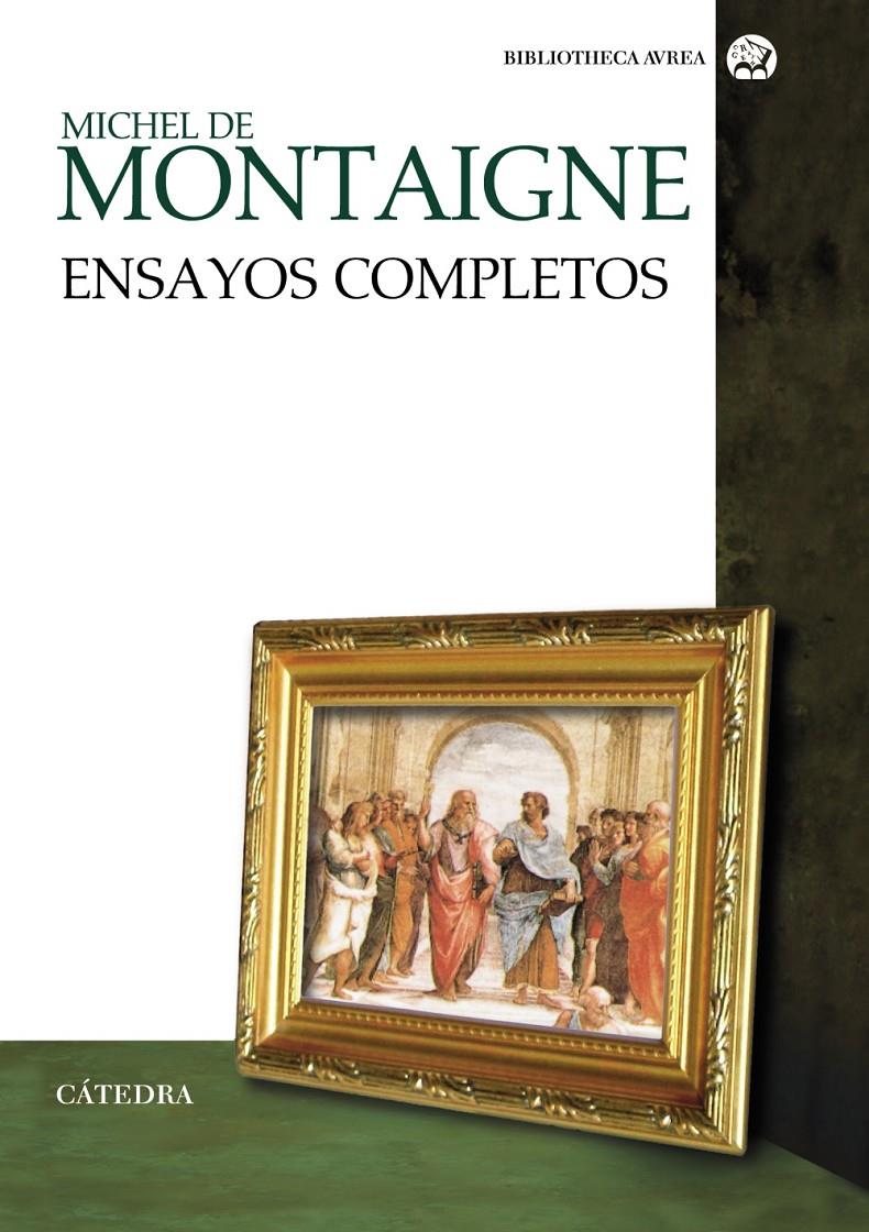 ENSAYOS COMPLETOS | 9788437631479 | MONTAIGNE, MICHEL DE | Llibreria Online de Tremp