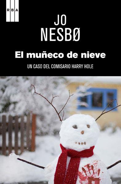 MUÑECO DE NIEVE, EL | 9788490067628 | NESBO , JO