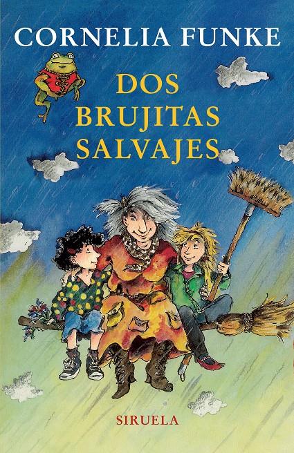 DOS BRUJITAS SALVAJES | 9788498411256 | FUNKE, CORNELIA | Llibreria Online de Tremp