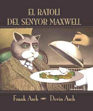RATOLI DEL SENYOR MAXWELL, EL | 9788426134349 | ASCH, FRANK; DEVIN | Llibreria Online de Tremp