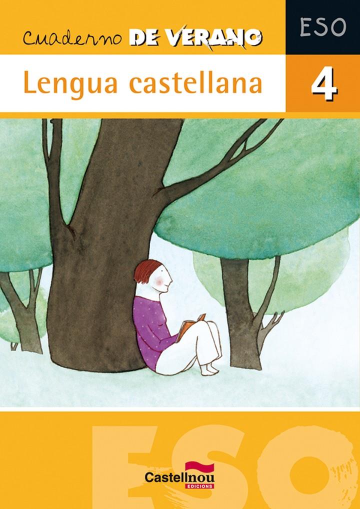 CUADERNO DE VERANO 4 ESO : LENGUA CASTELLANA | 9788498043884 | FERNÁNDEZ VILLARROEL, DAVID | Llibreria Online de Tremp