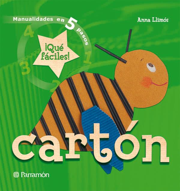 MANUALIDADES EN 5 PASOS CARTON | 9788434227668 | Llibreria Online de Tremp