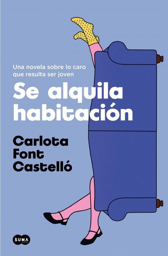 SE ALQUILA HABITACIÓN | 9788491294504 | FONT CASTELLÓ, CARLOTA | Llibreria Online de Tremp