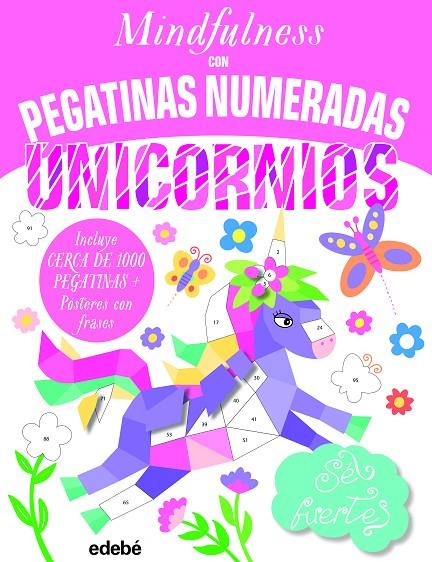 MINDFULNESS CON PEGATINAS NUMERADAS: UNICORNIOS | 9788468363639 | VARIOS AUTORES