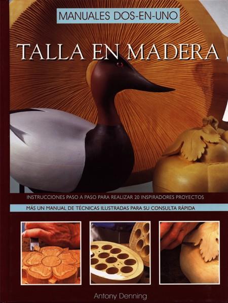 TALLA EN MADERA | 9788495376244 | DENNING, ANTONY | Llibreria Online de Tremp