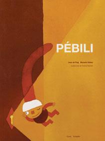 PEBILI | 9788480635813 | PUIG, IRENE DE; GOMEZ, MANUELA