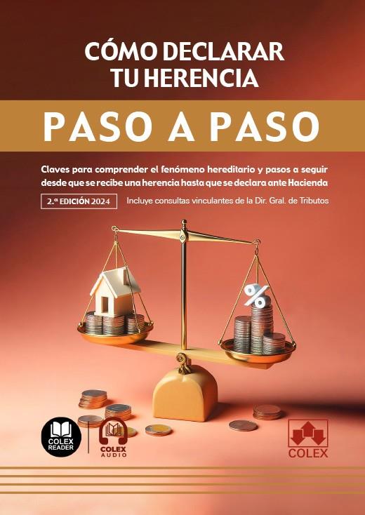 CÓMO DECLARAR TU HERENCIA. PASO A PASO | 9788411946841 | IBERLEY, DEPARTAMENTO DE DOCUMENTACIÓN