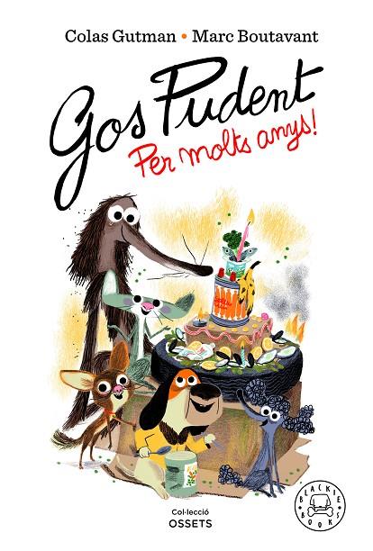GOS PUDENT. PER MOLTS ANYS! | 9788418733550 | GUTMAN, COLAS | Llibreria Online de Tremp