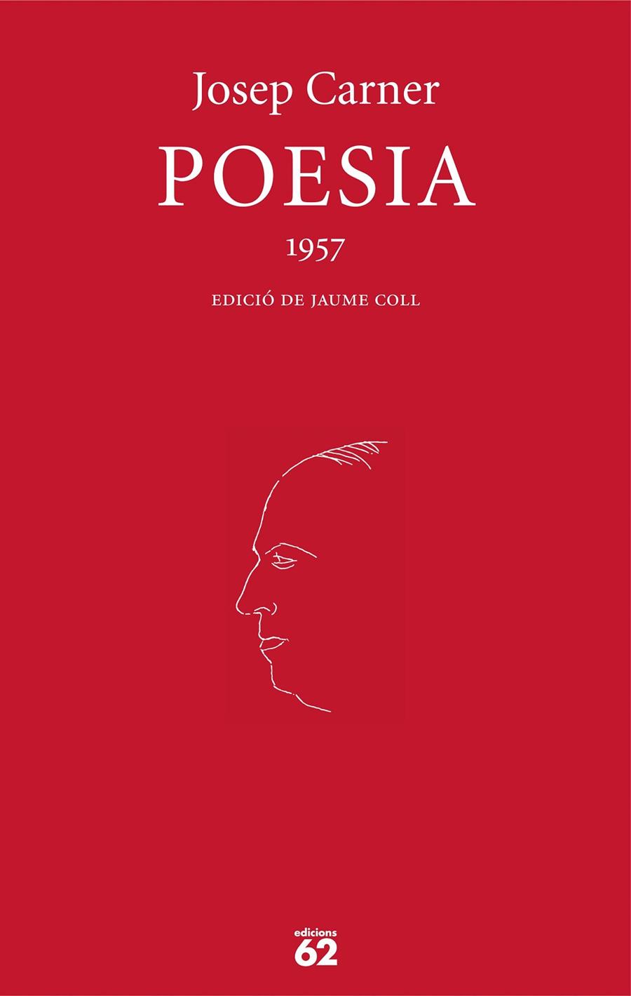 POESIA 1957 | 9788429783391 | CARNER, JOSEP | Llibreria Online de Tremp