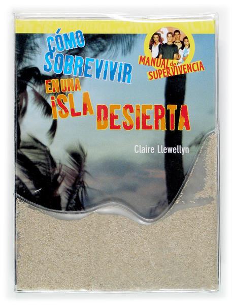 COMO SOBREVIVIR EN UNA ISLA DESIERTA | 9788467506969 | LLEWELLYN, CLAIRE