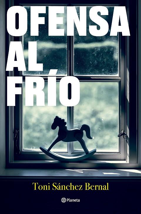 OFENSA AL FRÍO | 9788408283522 | SÁNCHEZ BERNAL, TONI | Llibreria Online de Tremp
