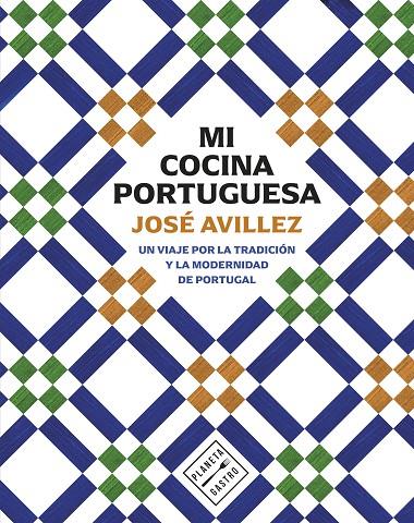 MI COCINA PORTUGUESA | 9788408305163 | AVILLEZ, JOSÉ | Llibreria Online de Tremp