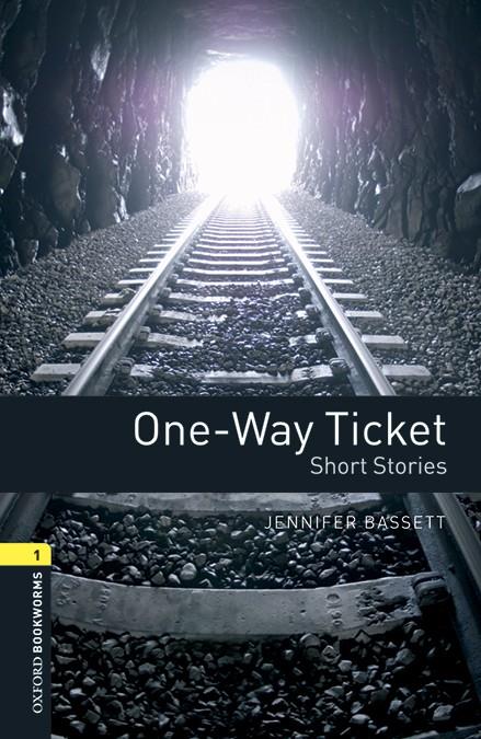 ONE WAY TICKET MP3 PACK (OXFORD BOOKWORMS LIBRARY 1) | 9780194620505 | BASSETT, JENNIFER