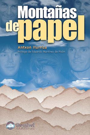 MONTAÑAS DE PAPEL | 9788496192621 | ITURRIZA, ANTXON