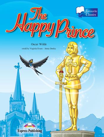 THE HAPPY PRINCE | 9781846796586 | EXPRESS PUBLISHING (OBRA COLECTIVA)