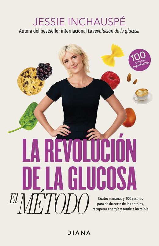 LA REVOLUCIÓN DE LA GLUCOSA: EL MÉTODO | 9788411191937 | INCHAUSPÉ, JESSIE | Llibreria Online de Tremp