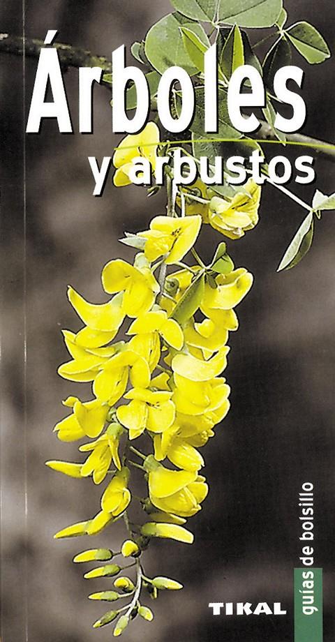 ARBOLES I RBUSTOS GUIA DE BOLSILLO | 9788430558889 | Llibreria Online de Tremp