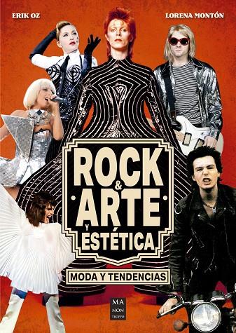 ROCK & ARTE Y ESTÉTICA | 9788410459274 | MONTÓN PIÑA, LORENA/GONZÁLEZ DE LOPIDANA PÉREZ, ERIK OZ