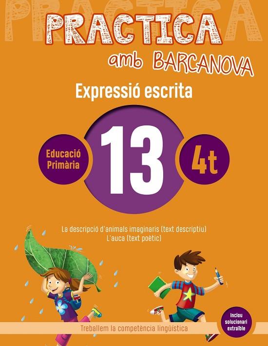 PRACTICA AMB BARCANOVA 13. EXPRESSIÓ ESCRITA | 9788448948320 | CAMPS, MONTSERRAT/ALMAGRO, MARIBEL/GONZÁLEZ, ESTER/PASCUAL, CARME