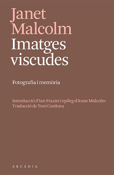 IMATGES VISCUDES | 9788412667356 | MALCOLM, JANET | Llibreria Online de Tremp