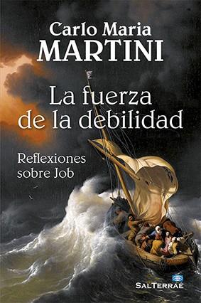 FUERZA DE LA DEBILIDAD, LA  | 9788429321821 | MARTINI, CARLO MARIA