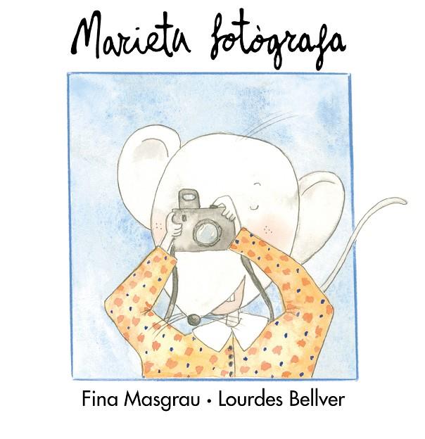 MARIETA FOTOGRAFA | 9788481311006 | MASGRAU,MARIETA | Llibreria Online de Tremp