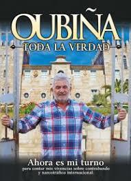 OUBIÑA TODA LA VERDAD | 9788494890703 | OUBIÑA PIÑEIRO, LAUREANO
