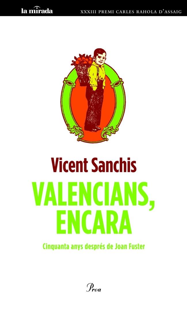 VALENCIANS, ENCARA | 9788475883595 | SANCHIS LLÀCER, VICENS | Llibreria Online de Tremp