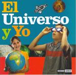 UNIVERSO Y YO, EL | 9788475563718 | RECHE CAELLES, CRISTINA | Llibreria Online de Tremp