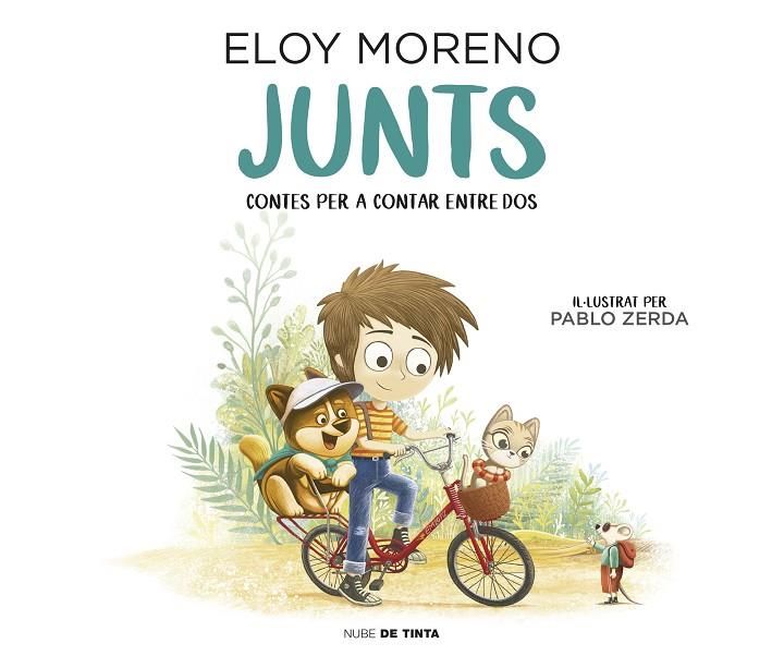 JUNTS (CONTES PER A CONTAR ENTRE DOS) | 9788417605681 | MORENO, ELOY