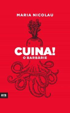 CUINA O BARBARIE - CAT | 9788418928291 | Llibreria Online de Tremp