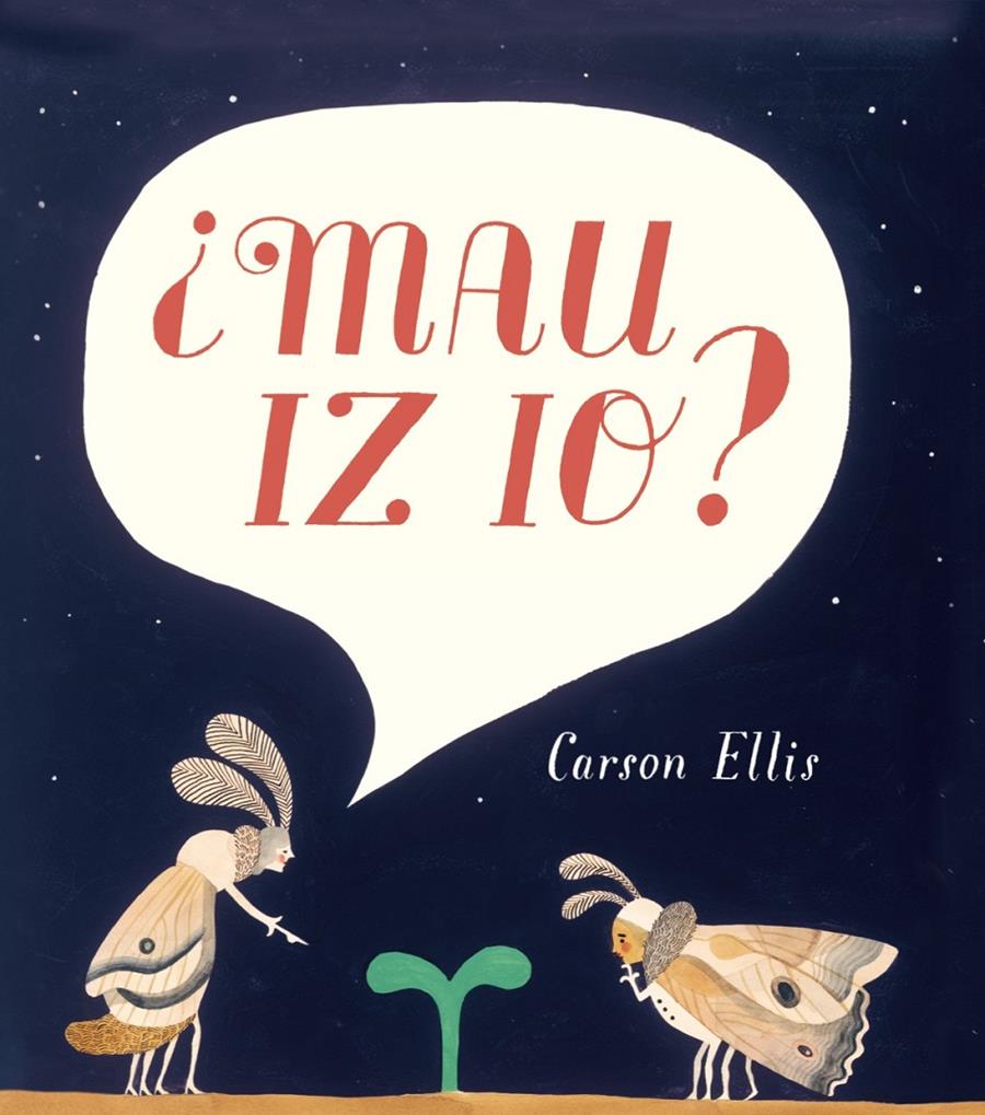 ¿MAU IZ IO? | 9788415208884 | ELLIS, CARSON | Llibreria Online de Tremp