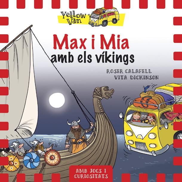 YELLOW VAN 9. MAX I MIA AMB ELS VÍKINGS | 9788424660352 | Llibreria Online de Tremp