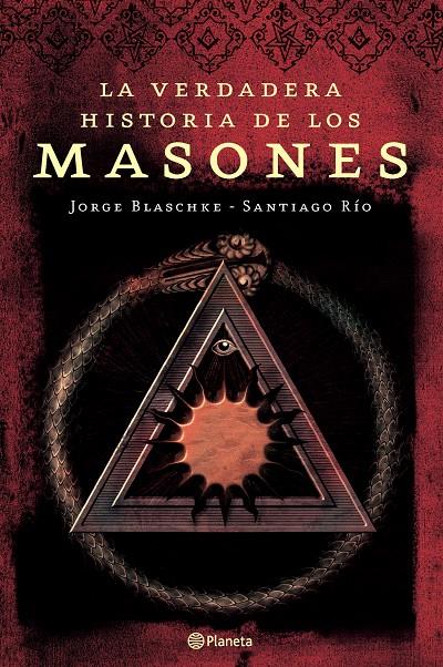 VERDADERA HISTORIA DE LOS MASONES, LA | 9788408065272 | BLASCHEZ, JORGE ; RIO, SANTIAGO | Llibreria Online de Tremp