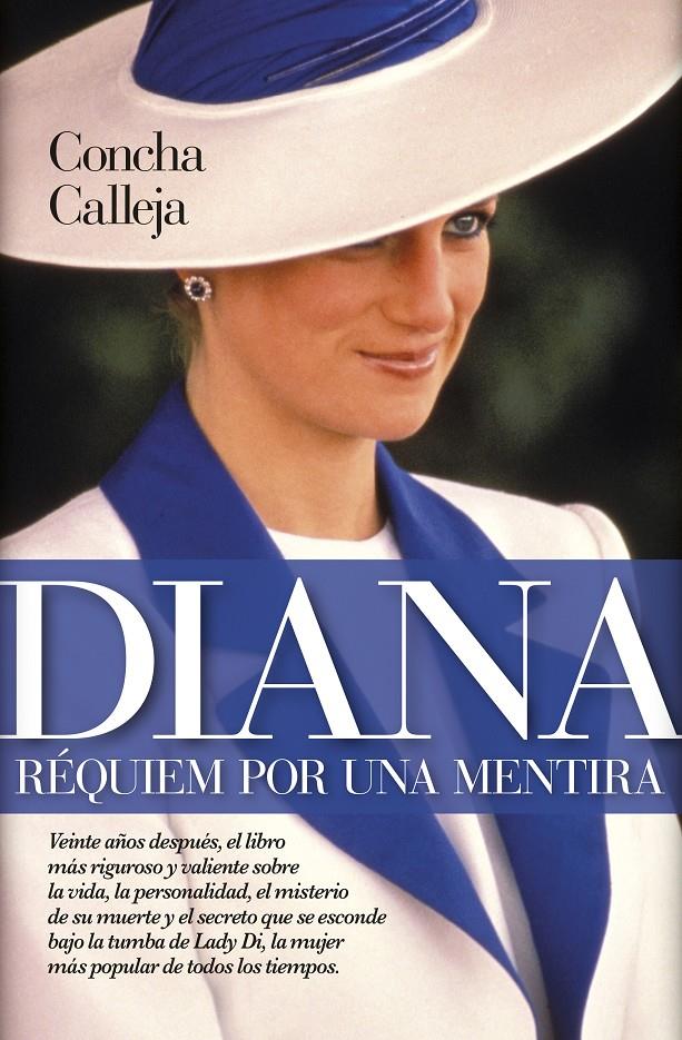 DIANA. RÉQUIEM POR UNA MENTIRA | 9788417044473 | CALLEJA GONZÁLEZ, CONCEPCIÓN | Llibreria Online de Tremp