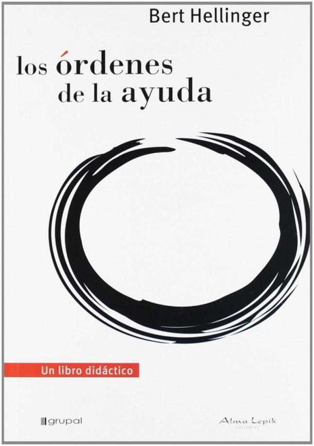 LOS ÓRDENES DE LA AYUDA | 9789871522156 | HELLINGER, BERT