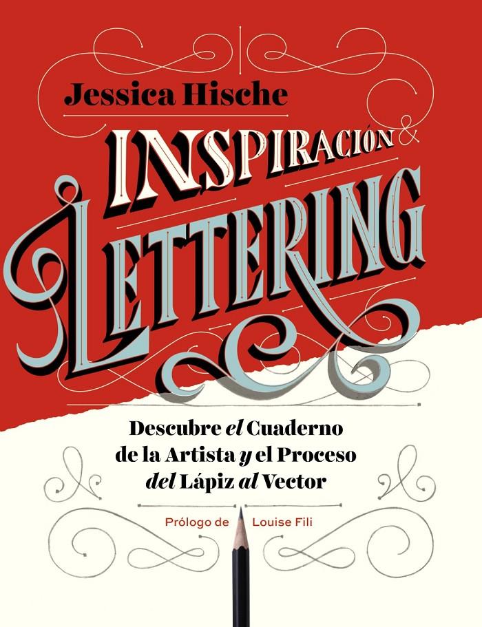 INSPIRACIÓN & LETTERING | 9788441539914 | HISCHE, JESSICA | Llibreria Online de Tremp