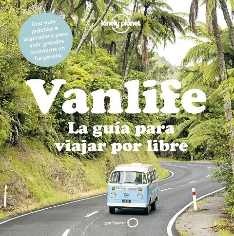 VANLIFE. LA GUÍA PARA VIAJAR POR LIBRE | 9788408204503 | AA. VV. | Llibreria Online de Tremp