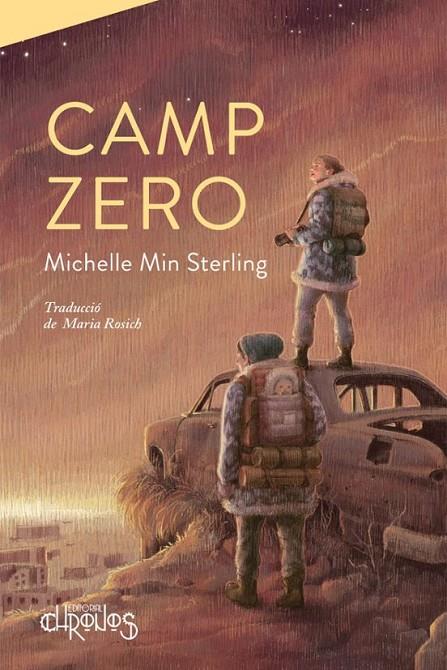 CAMP ZERO  | 9788412498080 | MICHELLE MIN STERLING | Llibreria Online de Tremp