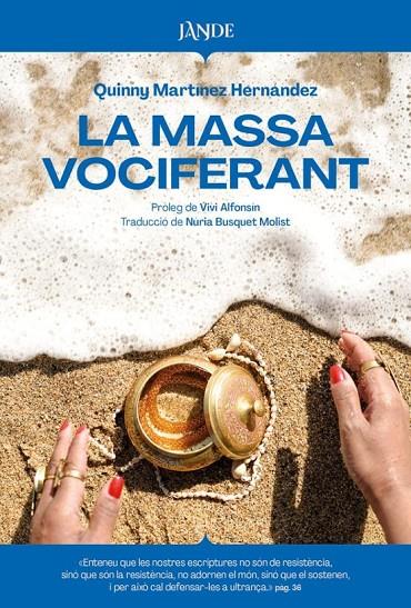 LA MASSA VOCIFERANT | 9791387656188 | QUINNY MARTINEZ HERNANDEZ | Llibreria Online de Tremp