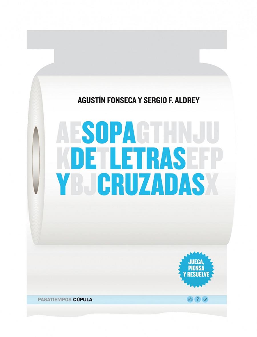 SOPA DE LETRAS Y CRUZADAS | 9788448067977 | FONSECA, AGUSTIN; ALDREY, SERGIO F.