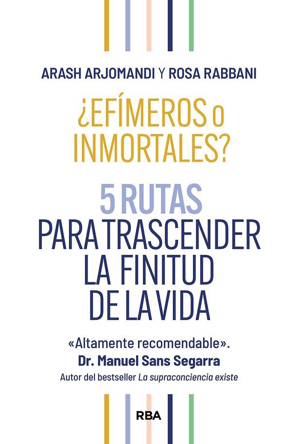 ¿EFÍMEROS O INMORTALES? | 9788411326261 | ARJOMANDI, ARASH/RABBANI, ROSA | Llibreria Online de Tremp