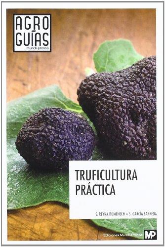 TRUFICULTURA PRACTICA  | 9788484765370 | REYNA DOMENECH, SANTIAGO | Llibreria Online de Tremp